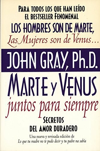 Marte y Venus Juntos Para Siempre (Secretos del amor duradero), 9780060952365
