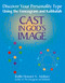 Cast in God's Image (Discover Your Personality Type Using the Enneagram and Kabbalah) by Rabbi Howard A. Addison, 9781580231244