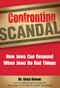Confronting Scandal (How Jews Can Respond When Jews Do Bad Things) by Dr. Erica Brown, 9781580234405