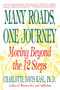 Many Roads, One Journey (Moving Beyond the Twelve Steps) by Charlotte S. Kasl, 9780060965181