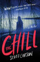 The Chill (A Novel) - 9781982104603 by Scott Carson, 9781982104603
