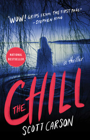 The Chill (A Novel) - 9781982104603 by Scott Carson, 9781982104603
