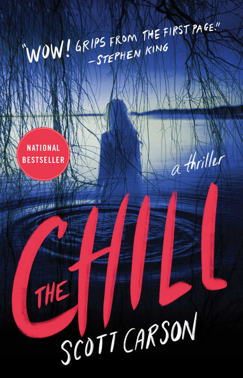 The Chill (A Novel) - 9781982104603 by Scott Carson, 9781982104603