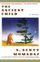 The Ancient Child by N. Scott Momaday, 9780060973452