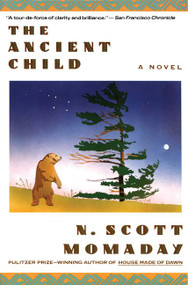 The Ancient Child by N. Scott Momaday, 9780060973452