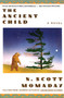 The Ancient Child by N. Scott Momaday, 9780060973452