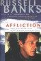 Affliction - 9780060920074 by Russell Banks, 9780060920074