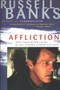 Affliction - 9780060920074 by Russell Banks, 9780060920074