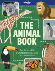 Lonely Planet Kids The Animal Book by Ruth Martin, Dawn Cooper, 9781786574343
