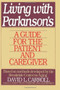 Living with Parkinson's (A Guide for the Patient and Caregiver) by Brookdale Center On Aging, 9780060923679