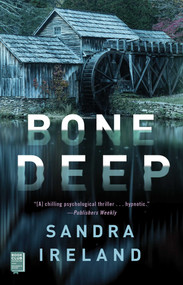 Bone Deep - 9781982105075 by Sandra Ireland, 9781982105075