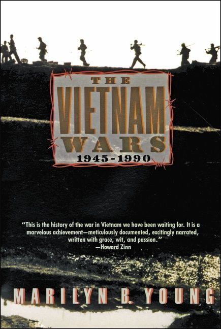 The Vietnam Wars 1945-1990 by Marilyn Young, 9780060921071
