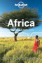 Lonely Planet Africa Phrasebook & Dictionary by Daniel Aboye Aberra, Harrison Adeniyi, Martin Benjamin, Thanduxolo Fatyi, Derek Gowlett, Michael Janes, Russell Kaschula, Shalome Knoll, Robert Landon, Wilna Liebenberg, Fiona McLaughlin, Vololona Rasolofoson, Chenjerai Shire, Izabela Will, 9781786574763