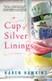 A Cup of Silver Linings by Karen Hawkins, 9781982105563