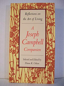 A Joseph Campbell Companion (Reflections on the Art of Living) by Diane Osbon, 9780060926175