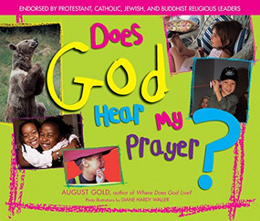 Does God Hear My Prayer? by August Gold, Diane Hardy Waller, 9781594731020