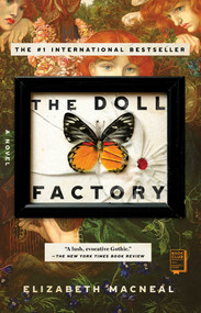 The Doll Factory (A Novel) - 9781982106775 by Elizabeth Macneal, 9781982106775