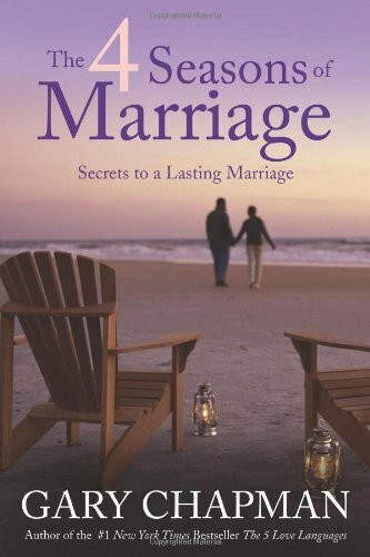 The 4 Seasons of Marriage by Gary Chapman, 9781414376349