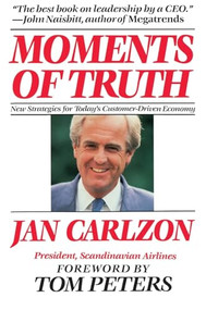 Moments of Truth by Jan Carlzon, 9780060915803