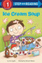 Ice Cream Soup by Ann Ingalls, 9780593432426