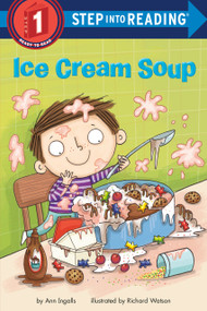 Ice Cream Soup by Ann Ingalls, 9780593432426