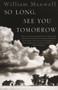 So Long, See You Tomorrow by William Maxwell, 9780679767206