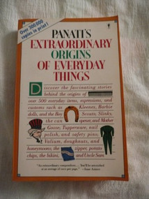 Extraordinary Origins of Everyday Things by Charles Panati, 9780060964191