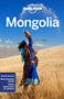 Lonely Planet Mongolia (Miniature Edition) by Trent Holden, Lonely Planet, Adam Karlin, Michael Kohn, Thomas O'Malley, Thomas O''Malley, Adam Skolnick, 9781786575722
