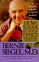 How to Live Between Office Visits (A Guide to Life, Love and Health) by Bernie S. Siegel, 9780060924676