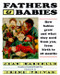 Fathers and Babies (How Babies Grow and What They Need from You, from Birth to 18 Months) by Jean Marzollo, 9780060969080
