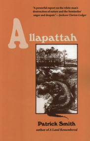 Allapattah - 9781561645657 by Patrick D Smith, 9781561645657