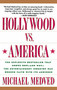 Hollywood vs. America by Michael Medved, 9780060924355