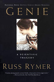 Genie (A Scientific Tragedy) by Russ Rymer, 9780060924652