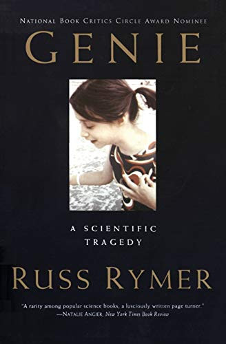 Genie (A Scientific Tragedy) by Russ Rymer, 9780060924652