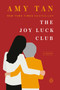 The Joy Luck Club (A Novel) by Amy Tan, 9780143038092