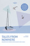 Lonely Planet Tales from Nowhere - 9781786576217 by Tim Cahill, Jason Elliot, Don George, Pam Houston, Pico Iyer, Rolf Potts, Anthony Sattin, Danny Wallace, Simon Winchester, 9781786576217