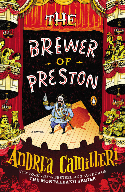 The Brewer of Preston (A Novel) by Andrea Camilleri, Stephen Sartarelli, 9780143121497