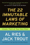 The 22 Immutable Laws of Marketing (Exposed and Explained by the World's Two) by Al Ries, Jack Trout, 9780887306662