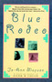 Blue Rodeo by Jo-Ann Mapson, 9780060926359