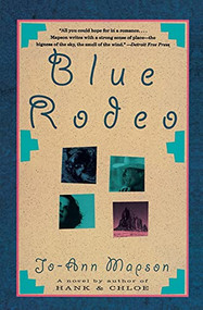 Blue Rodeo by Jo-Ann Mapson, 9780060926359