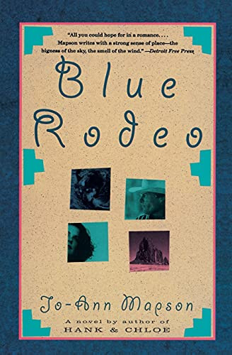 Blue Rodeo by Jo-Ann Mapson, 9780060926359