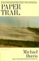 Paper Trail by Michael Dorris, 9780060925932