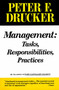 Management (Tasks, Responsibilities, Practices) by Peter F. Drucker, 9780887306150