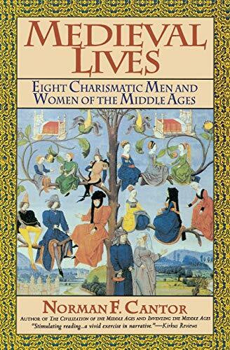 Medieval Lives by Norman F. Cantor, 9780060925796