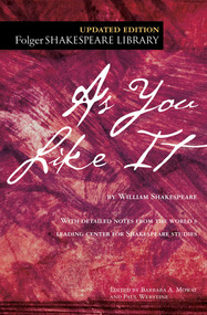 As You Like It by William Shakespeare, Dr. Barbara A. Mowat, Paul Werstine, 9781982109400