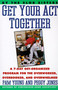 Get Your Act Together (7-Day Get-Organized Program For The Overworked, Overbooked, and Overwhelmed, A) by Pam Young, 9780060969912