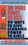No More Frogs to Kiss (99 Ways to Give Economic Power to Girls) by Joline Godfrey, 9780887306594