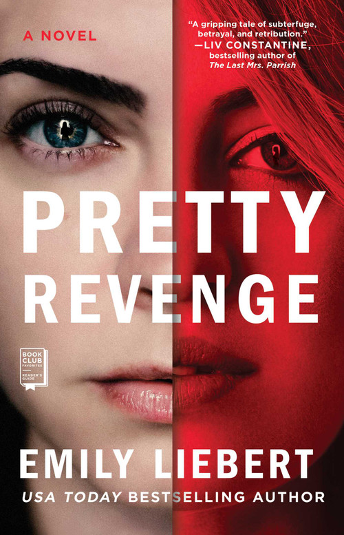 Pretty Revenge by Emily Liebert, 9781982110291