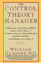 The Control Theory Manager by William Glasser, M.D., 9780887307195