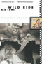 Wild Ride (Earthquakes, Sneezes and Other Thrills) by Bia Lowe, 9780060926953